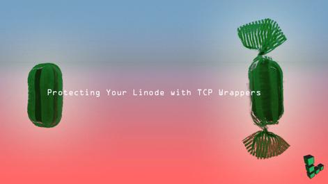 protecting-your-linode-with-tcp-wrappers.png